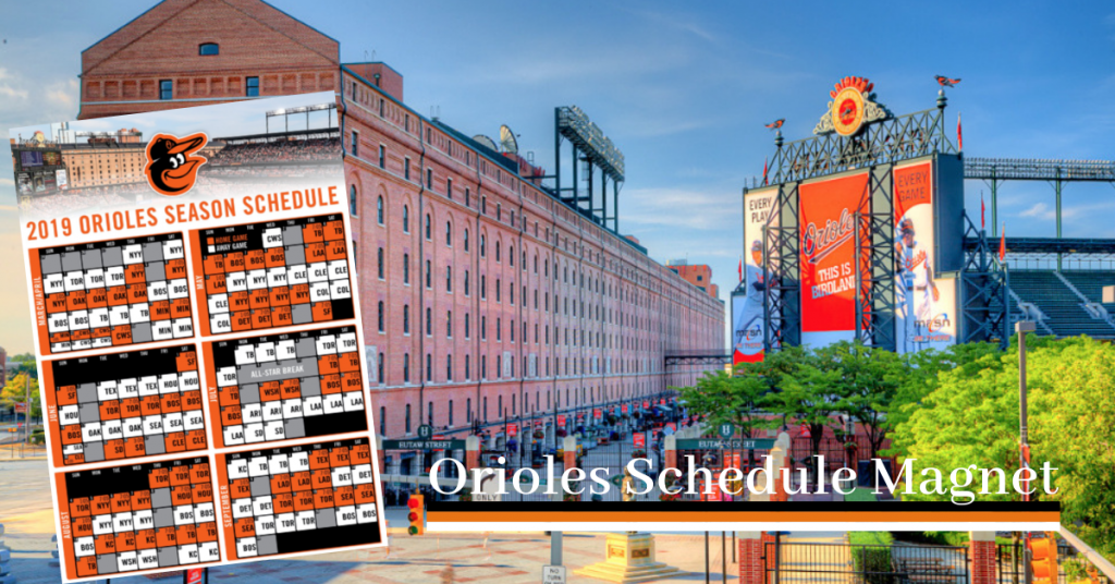 Orioles Baseball Schedule Magnet